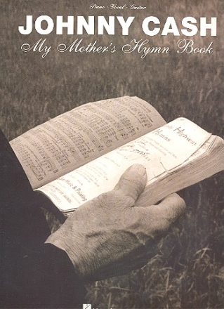 Johnny Cash: My Mother's Hymn Book songbook piano/vocal/guitar