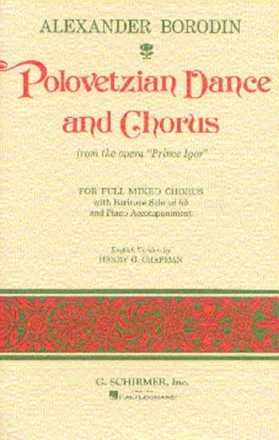 Polovezian Dance and Chorus for baritone, mixed chorus and orchestra vocal score (en)