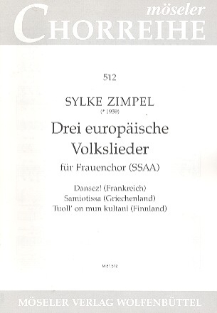 3 Europische Volkslieder fr Frauenchor a cappella