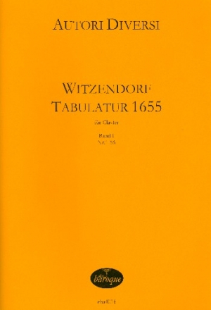 Witzendorf Tabulatur 1655 (2 Bnde) fr Klavier Nr.1-104