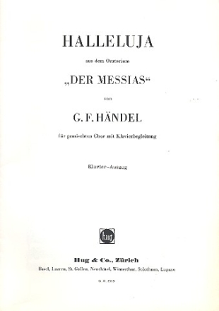 Halleluja aus Der Messias fr gem Chor und Orchester Klavierauszug