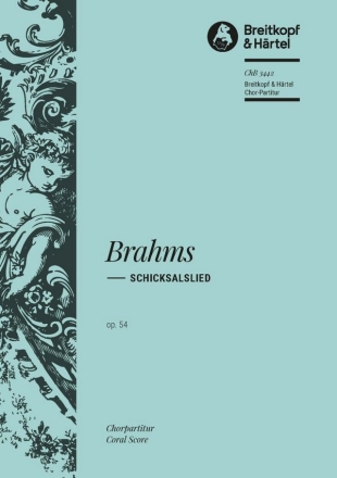 Schicksalslied op.54 fr gem Chor und Orchester Chorpartitur