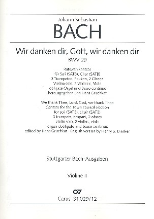 Wir danken dir, Gott, wir danken dir Kantate Nr.29 BWV29 Violine 2