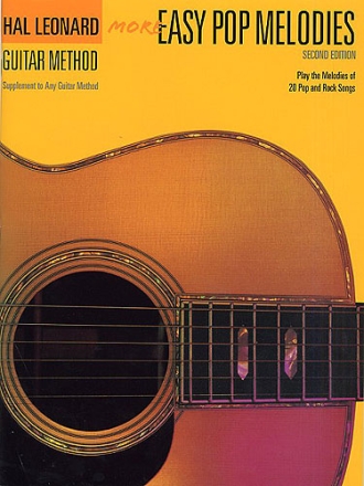 More easy Pop Melodies: for guitar Hal Leonard Guitar Method