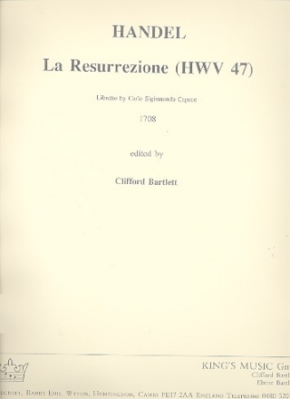 La Resurrezione HWV47 for soli, mixed chorus and orchestra 2 scores (B4)