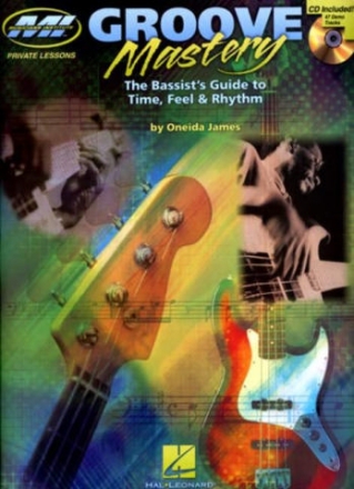 Groove Mastery (+CD): for bass