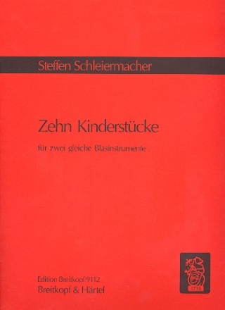 10 Kinderstcke fr 2 gleiche Blasinstrumente (Ob., Klar., Sax., Fl.)