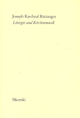 Liturgie und Kirchenmusik