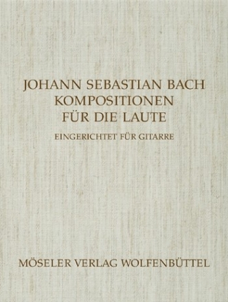 Kompositionen fr die Laute fr Gitarre (Gebundene Ausgabe)