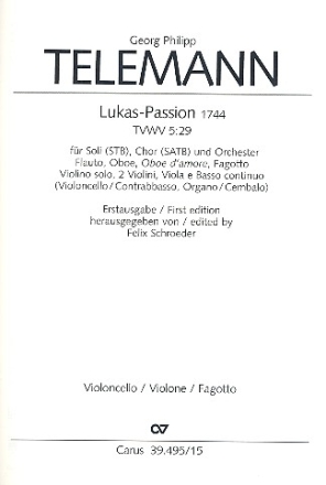 Lukas-Passion TWV5:29 fr Soli (STB), Chor, und Orchester Cello/Ba/Fagott