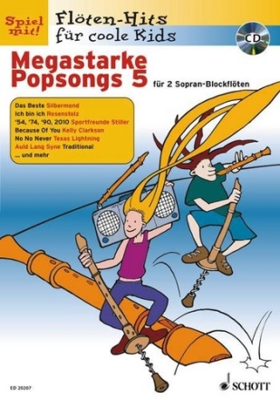 Megastarke Popsongs Band 5 (+CD) fr 1-2 Sopranblockflten Spielpartitur