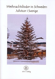 Weihnachtslieder in Schweden  Liederbuch (dt/schwed)