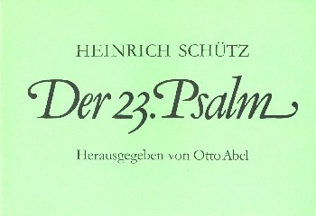 Psalm 23 fr gem Chor (3-4 Stimmen), 2 Violinen, Orgel und Bc Partitur