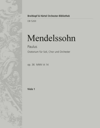 Paulus op.36 fr Soli, Chor und Orchester Viola