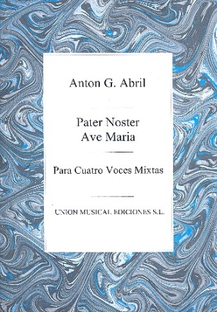 Pater Noster  und  Ave Maria fr 4 gem Stimmen a cappella, Partitur (la)