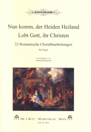 Nun komm der Heiden Heiland  und Lobt Gott ihr Christen fr Orgel