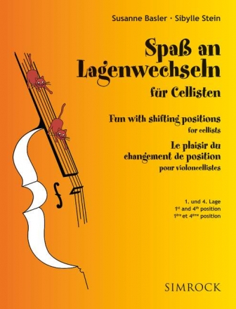 Spass an Lagenwechseln fr Violoncello