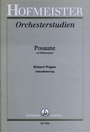 Orchesterstudien fr Posaune (Basstrompete) Gtterdmmerung