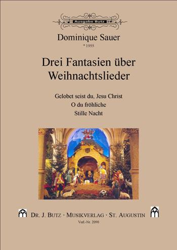 3 Fantasien ber Weihnachtslieder fr Orgel