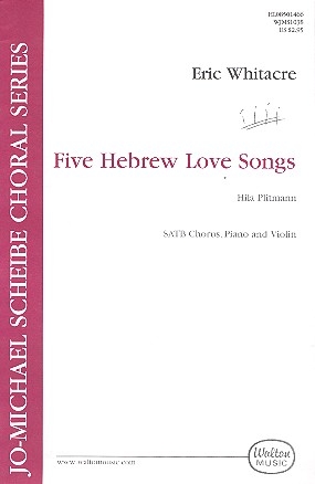 5 Hebrew Love Songs for mixed chorus, piano and violin Chorpartitur