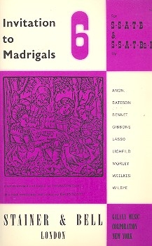 Invitation to Madrigals vol.6 for mixed chorus a cappella