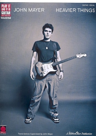 John Mayer: Heavier Things songbook vocal/guitar/tab