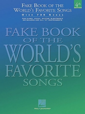 Fake Book of the World's Favorite Songs: for all c instruments (4th edition)