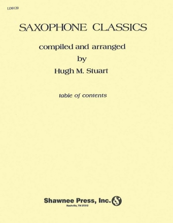 Saxophone Classics fr 4 Saxophone (SATBar) Partitur und Stimmen