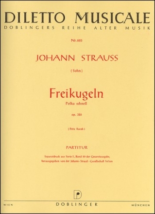 Freikugeln op.326 fr Orchester Partitur