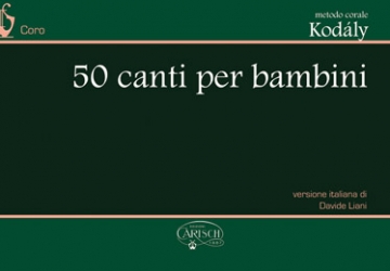 Metodo corale Kodaly 50 canti per bambini