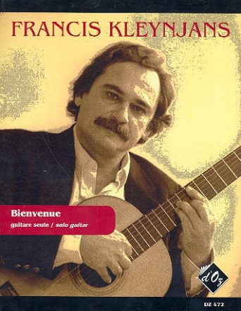 Bienvenue op.185 fr Gitarre