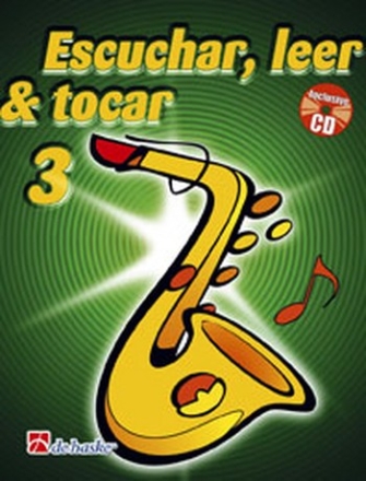 Escuchar, leer e tocar vol.1 (+CD) per saxofon alto