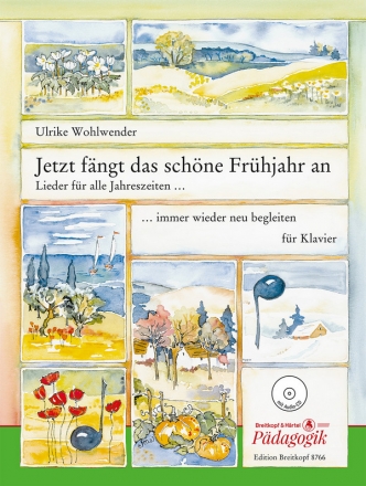 Jetzt fngt das schne Frhjahr an (+CD) - Lieder fr alle Jahreszeite fr Klavier