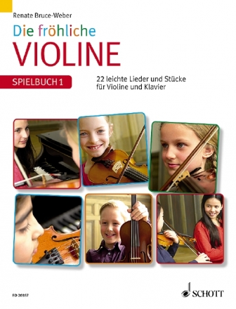 Die frhliche Violine - Spielbuch Band 1 fr Violine und Klavier