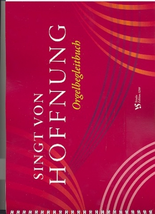 Singt von Hoffnung  fr Orgel (Klavier) Tastenbegleitbuch, Ringbindung