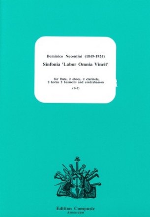 Sinfonia Labor omnia vincit fr Flte, 2 Oboen, 2 Klarinetten, 2 Hrner, 2 Fagotte und Kontrafagott Partitur und Stimmen