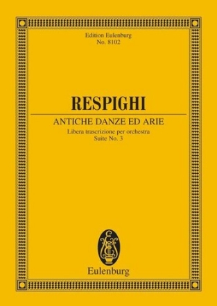 Antiche Danze ed Arie fr Orchester Studienpartitur