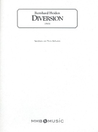 Diversion for alto saxophone and band piano reduction for alto saxophone and piano