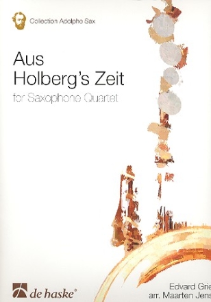 Aus Holbergs Zeit fr 4 Saxophone (SATBar) Partitur und Stimmen