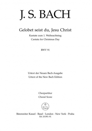 Gelobet seist du, Jesu Christ Kantate Nr.91 BWV91 Chorpartitur