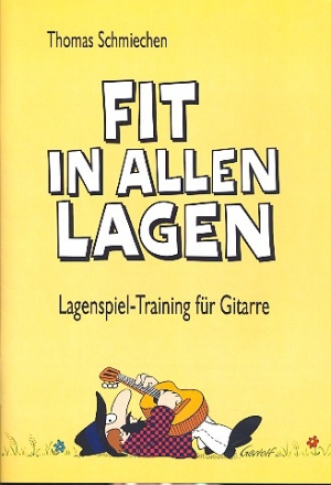 Fit in allen Lagen - Lagenspiel-Training fr Gitarre