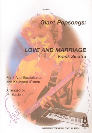 Love and Marriage for 3 alto saxophones and keyboard (piano)