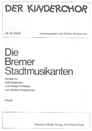 Die Bremer Stadtmusikanten fr Soli, Kinderchor und Kammerorchester Klavier