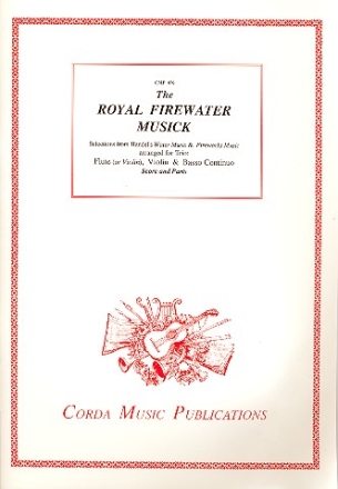 Royal Firewater Musick for flute (violin), violin and basso score and parts