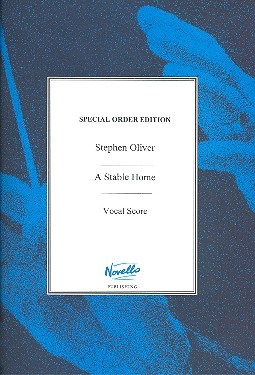 A Stable Home for soli, mixed chorus and instruments vocal score