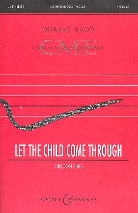 Let the Child come through for children's (female) chorus and piano score