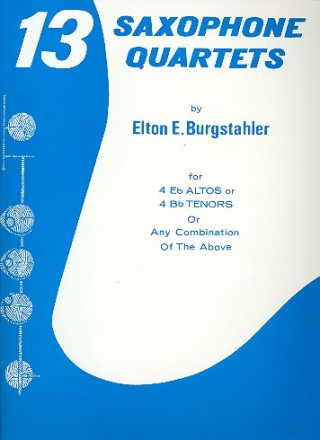 13 Saxophone Quartets for 4 saxophones score