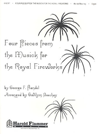 4 Pieces from the Music for the Royal Fireworks for organ