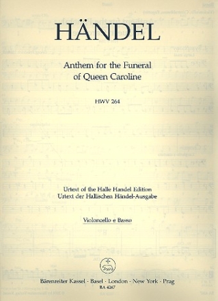 Anthem for the Funeral of Queen Caroline HWV264 fr gem Chor und Orchester Violoncello/Kontrabass