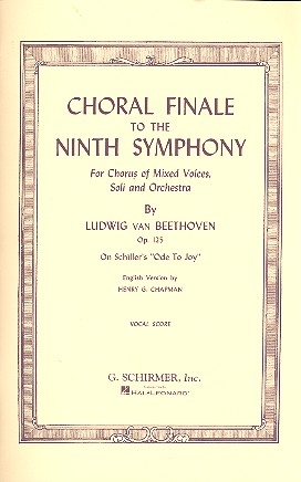 Choral Finale to the ninth Symphony op.125 for soloists, mixed chorus and orchestra vocal score (dt/en)